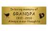 Memorial plaque for Grandpa with engraved text on a gold background
